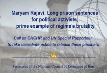 Iran – Maryam Rajavi: Inflitte lunghe pene detentive, palese esempio dell’efferatezza del regime
